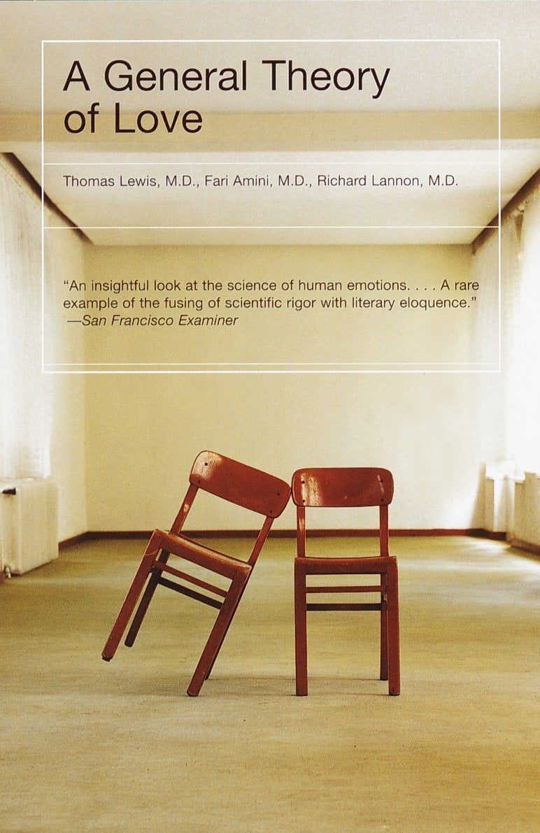 A General Theory of Love (Vintage) by Thomas Lewis (Author), Fari Amini (Author), Richard Lannon (Author) & 0 More book cover