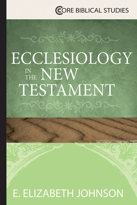 Ecclesiology in the New Testament book cover