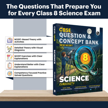 PW Concept & Question Bank Class 8 New NCERT Science (Curiosity) Book for 2026 Exams| NCERT Based Theory, Diagrams & Activities| NCERT Question Bank with Competency Based Practice Questions