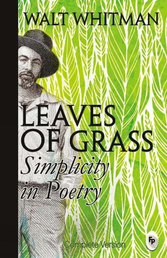 Leaves of Grass : Simplicity In Poetry - Fingerprint! book cover