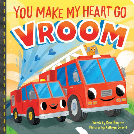 You Make My Heart Go Vroom! book cover