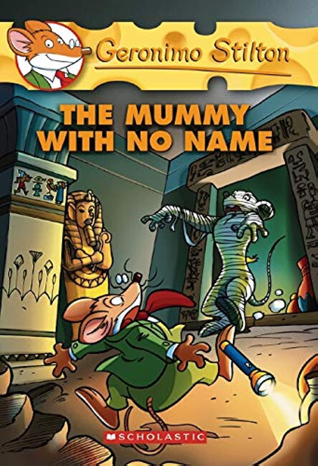 The Mummy with No Name: 26 (Geronimo Stilton) by Geronimo Stilton book cover