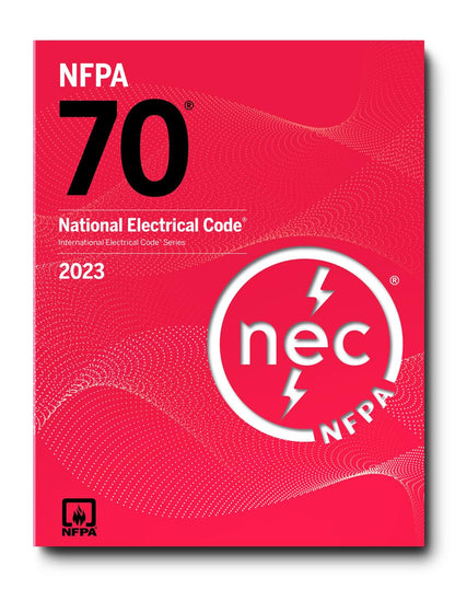 National Electrical Code 2023 (National Fire Protection Associations National Electrical Code)