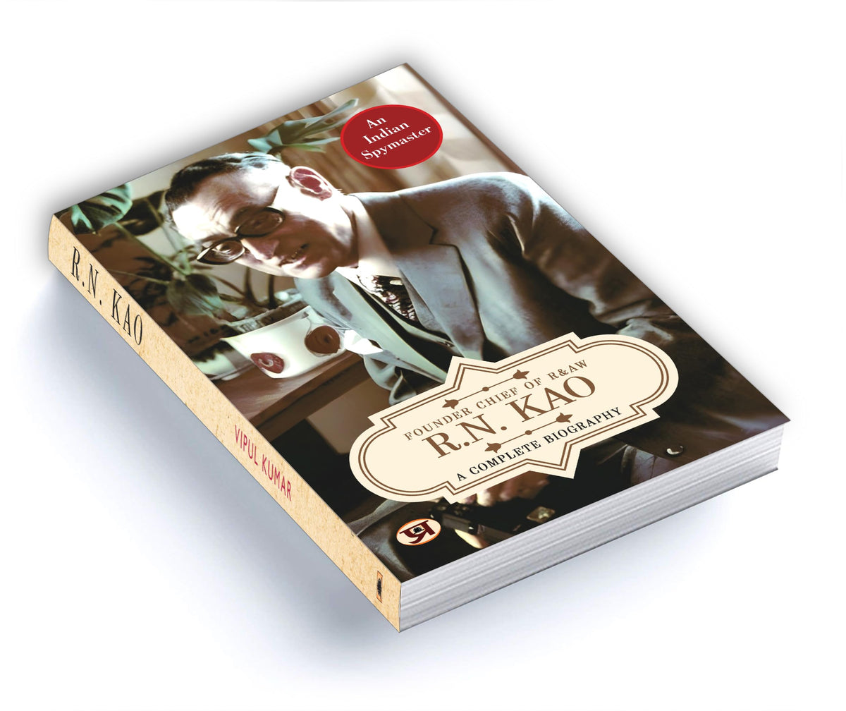 R.N. Kao: A Complete Biography - Founder & First Chief of RAW (Research and Analysis Wing) | The Life of India's Gentleman Spymaster | Inspiring Journey of Rameshwar Nath Kao