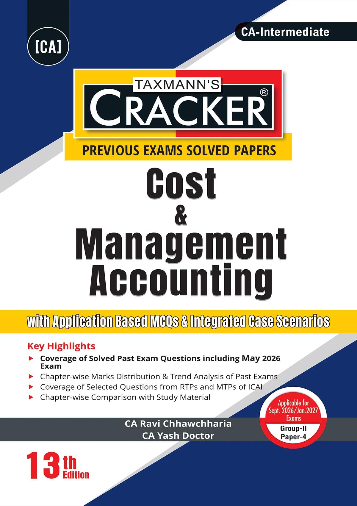 Taxmann's CRACKER COMBO for CA Inter | Sept. 2026/Jan. 2027 Exams | Group II – Papers 4 to 6 | CRACKER Series | CMA, Auditing, and FM SM | June 2026 Edition | Set of 3 Books