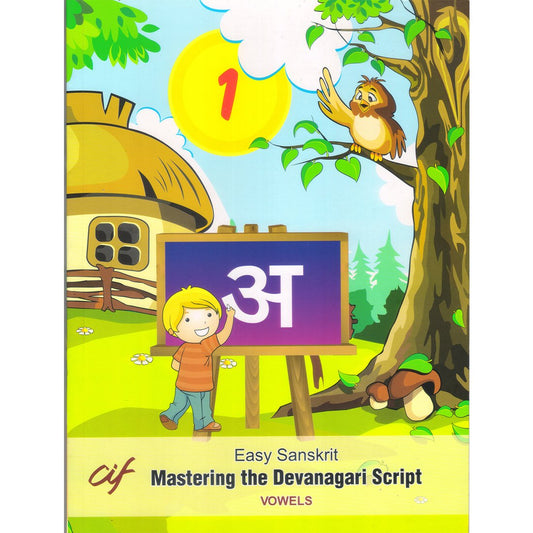 Easy Sanskrit - Mastering the Devanagari Script book cover