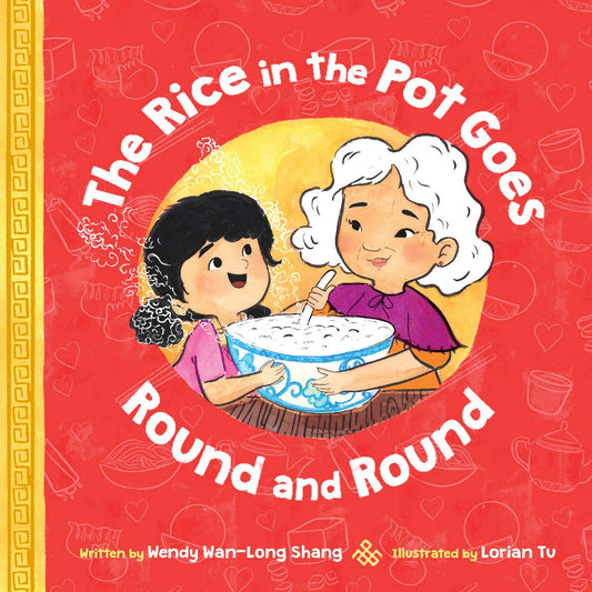 RICE IN THE POT GOES ROUND AND ROUND book cover