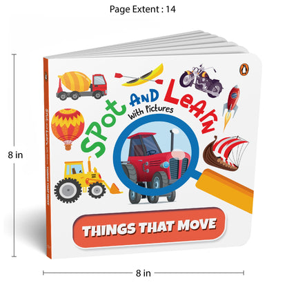 Spot and Learn with Pictures: Things that Move (Select Learning): A Fun & Interactive Board Book to Develop Observation Skills and Vocabulary for Kids, Toddlers