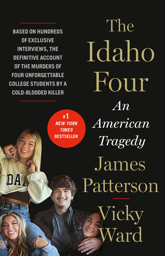 The Idaho Four: An American Tragedy 
