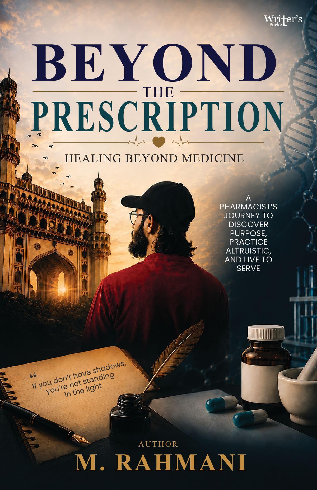 BEYOND THE PRESCRIPTION