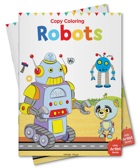 Little Artist Series Robots: Copy Colour Books book cover