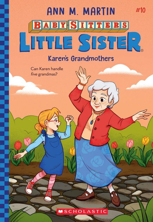 Baby-Sitters Little Sister #10: Karens Grandmothers book cover