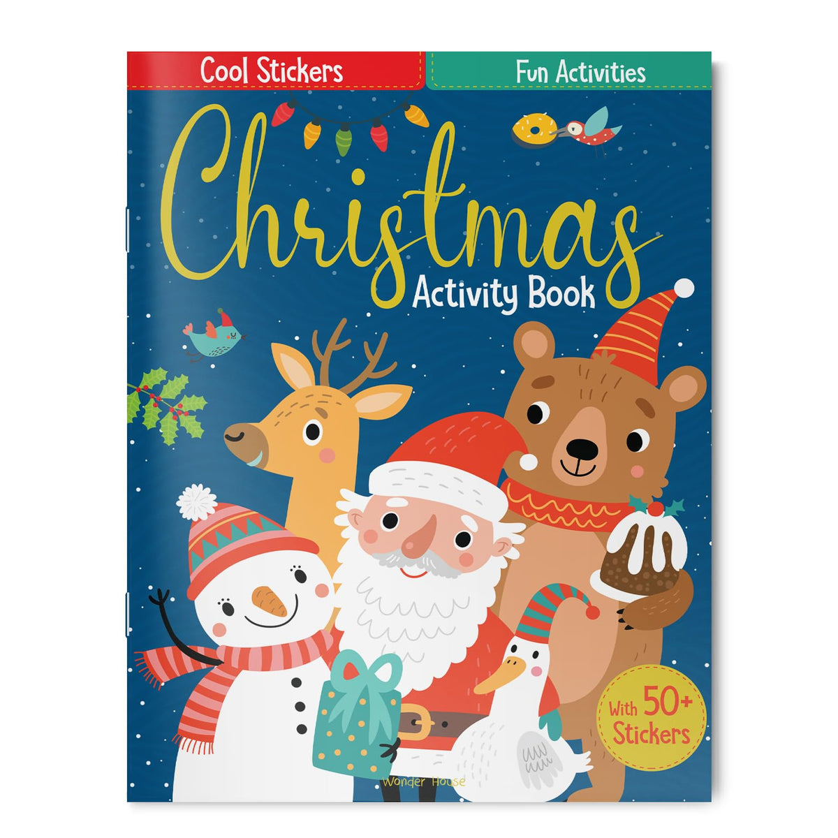 Festive Fun | Christmas Activity Book With Stickers Games, Coloring, Puzzles & 100+ Stickers | Ages 4–8 | Celebrate The Holidays With Joy & Learning