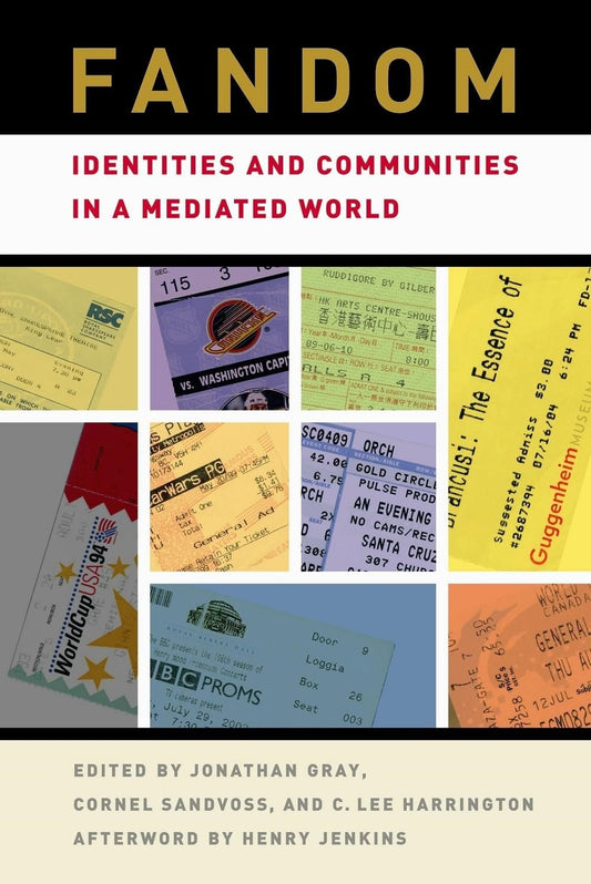 Fandom: Identities and Communities in a Mediated World book cover