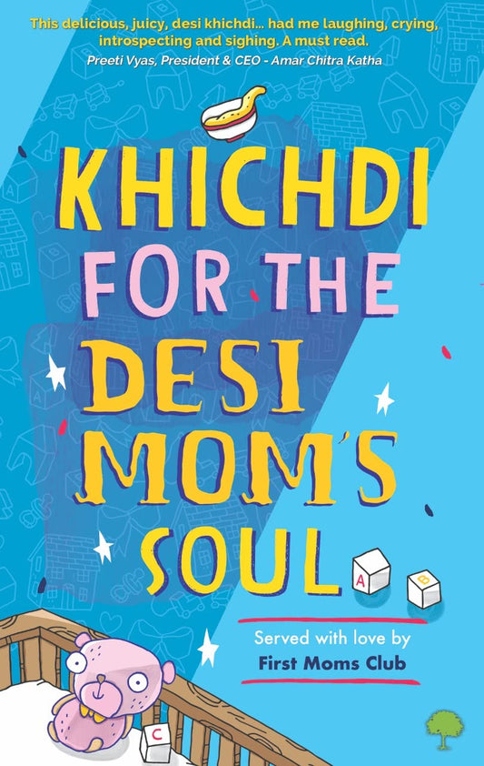 Khichdi For The Desi Mom’s Soul book cover