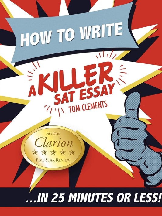 How to Write a Killer SAT Essay book cover