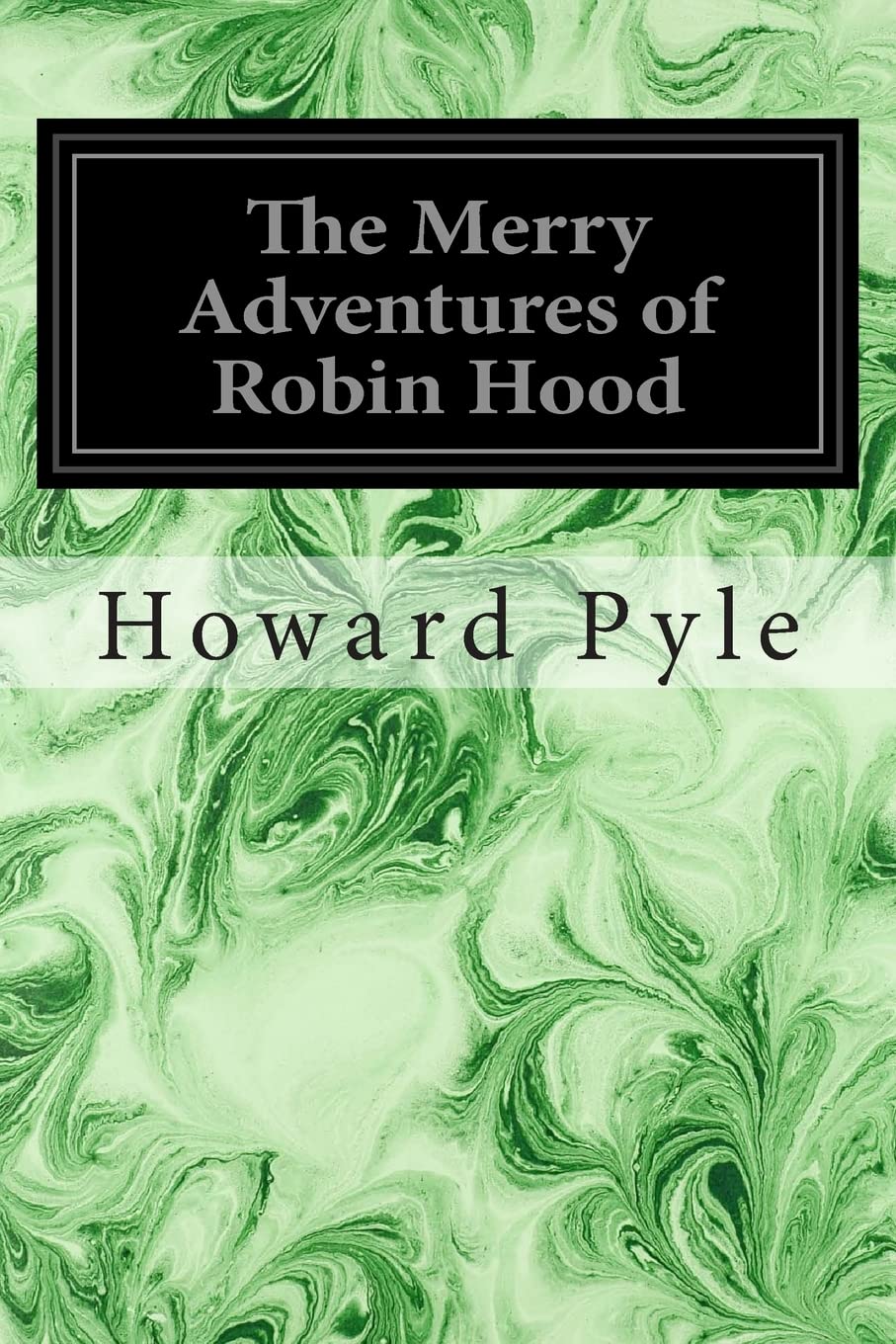 The Merry Adventures of Robin Hood book cover