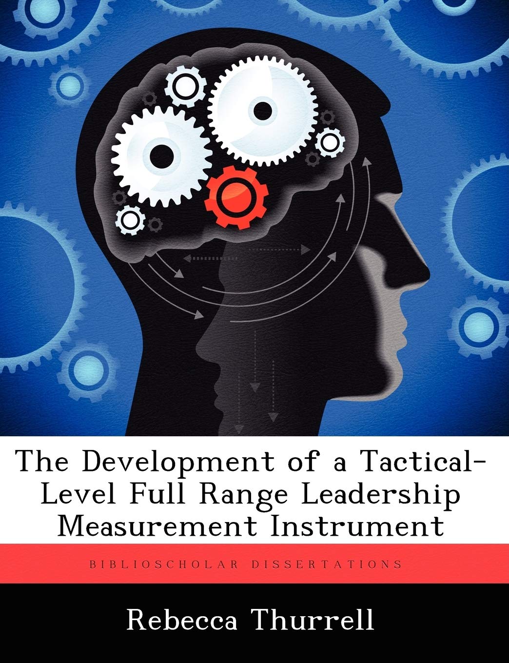 The Development of a Tactical-Level Full Range Leadership Measurement Instrument book cover