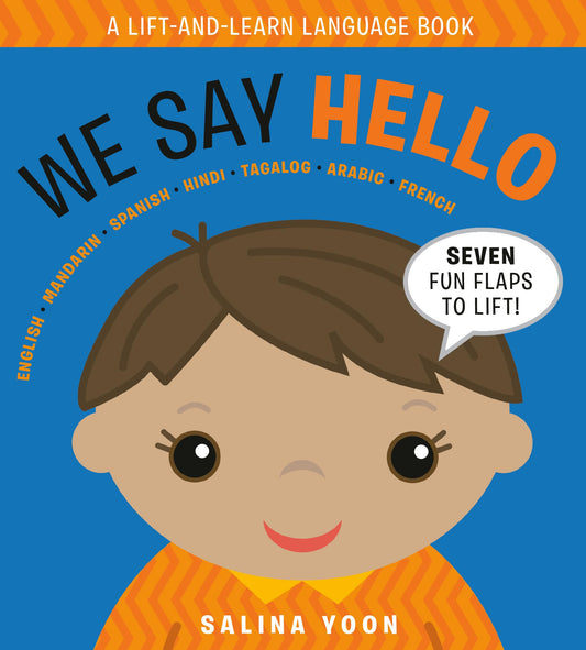 We Say Hello ( A lift-and-Learn Language Book) book cover