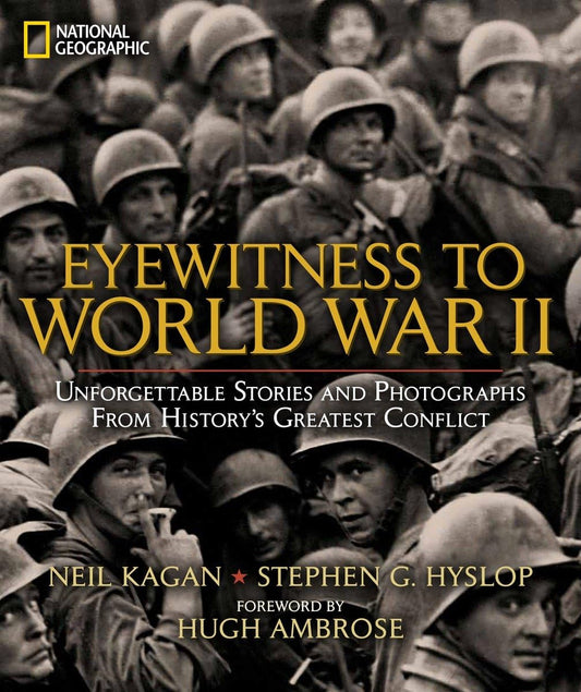 EYEWITNESS TO WORLD WAR II