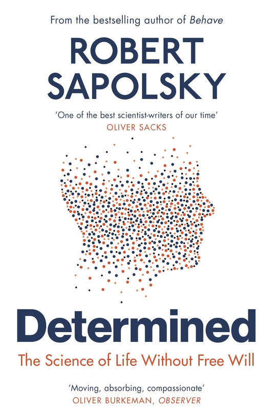 determined-science-life-without-free-will