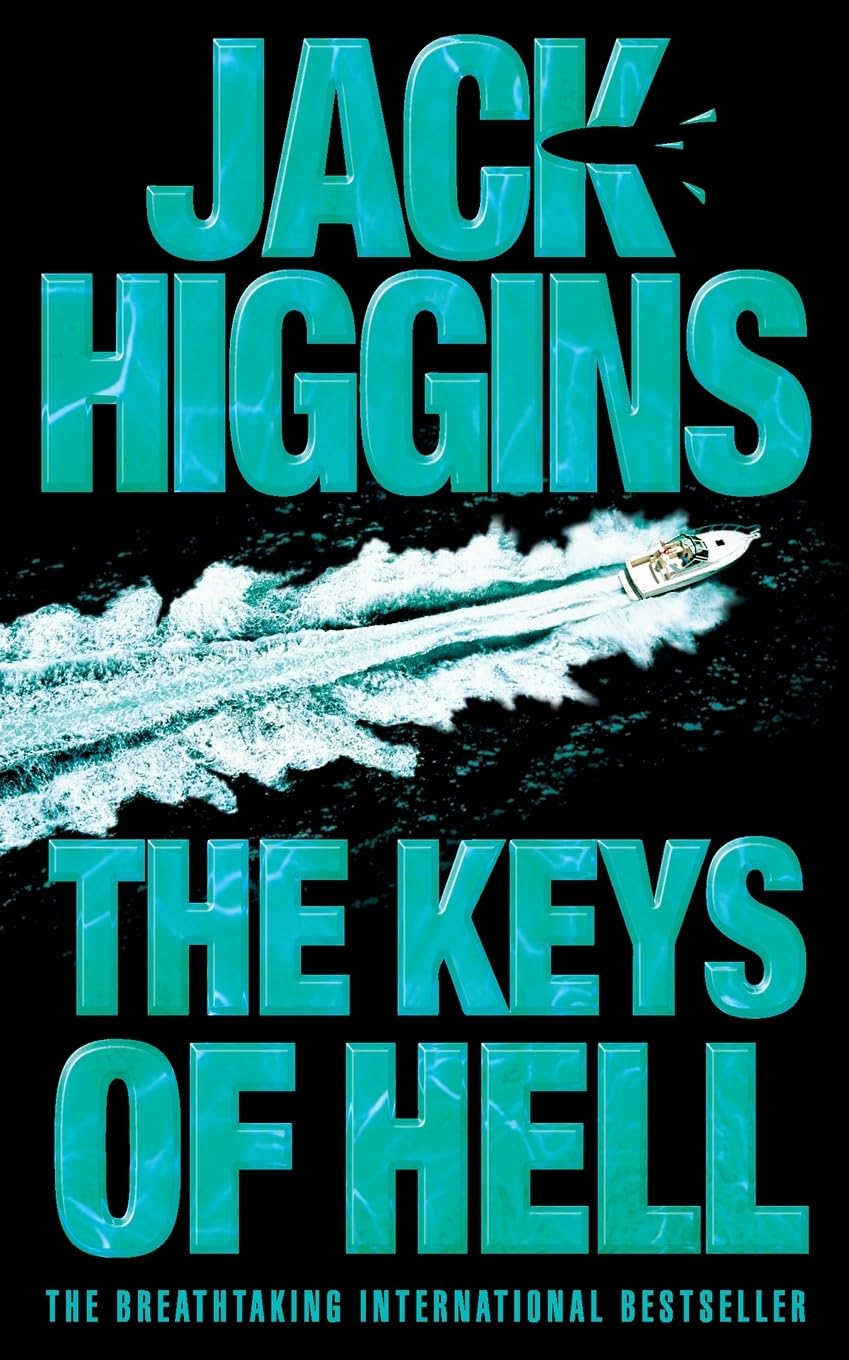 Keys Of Hell: The high-stakes spy action thriller novel for 2026 by the legendary Sunday Times bestselling author: Book 3 (Paul Chavasse series)