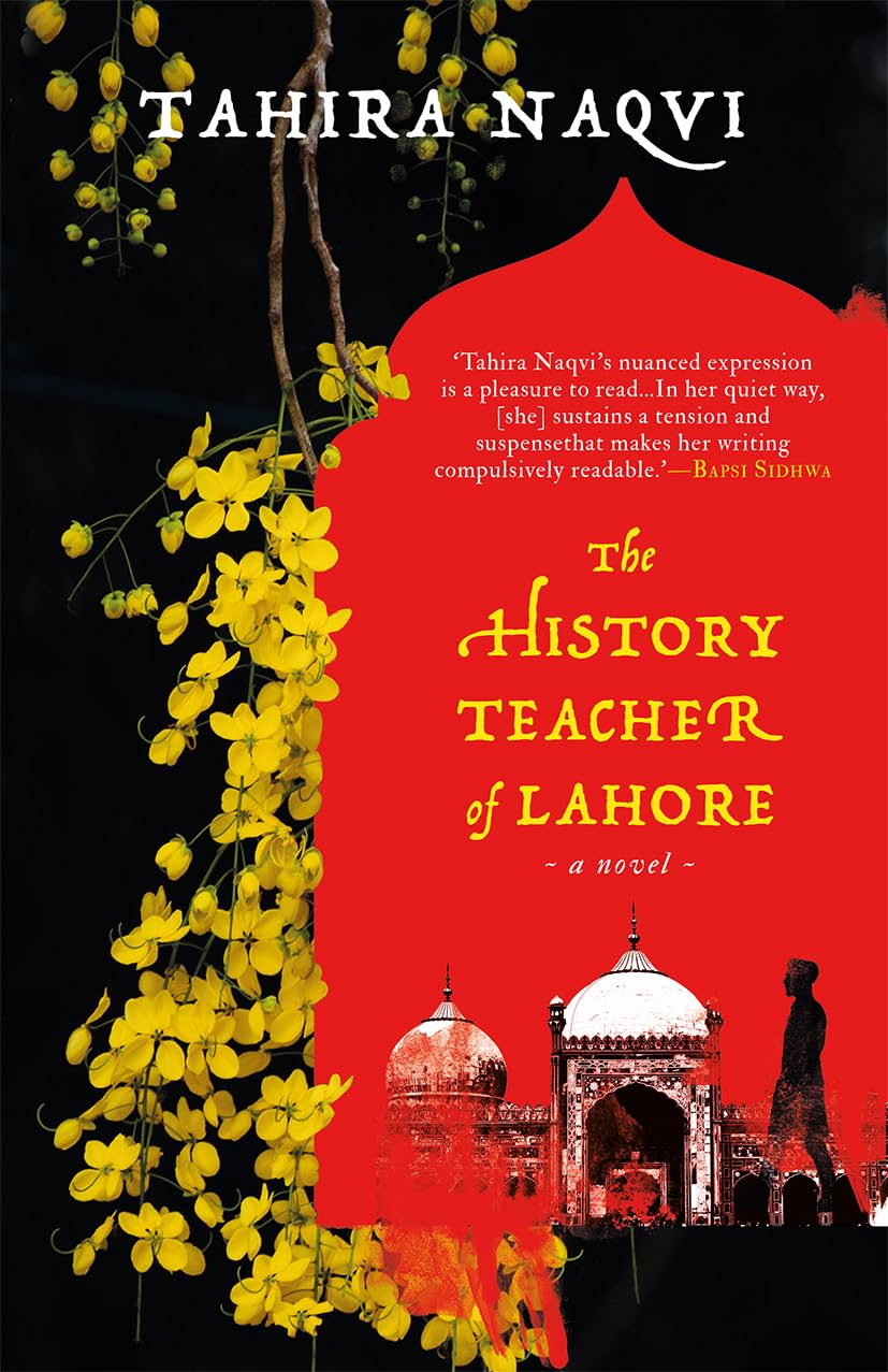 The History Teacher of Lahore : A Novel book cover