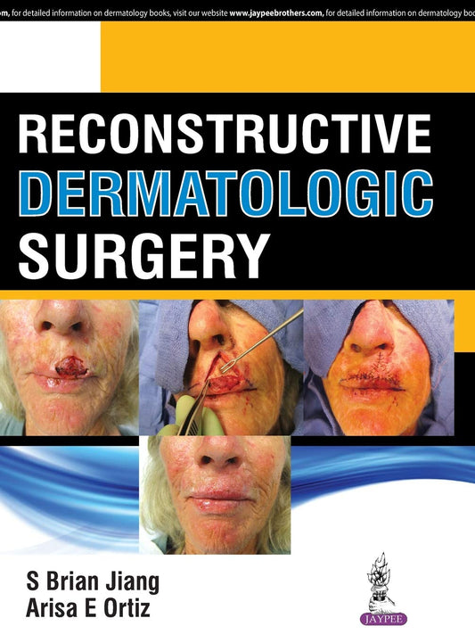 Reconstructive Dermatologic Surgery book cover