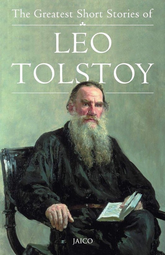 The Greatest Short Stories of Leo Tolstoy by Leo Tolstoy book cover
