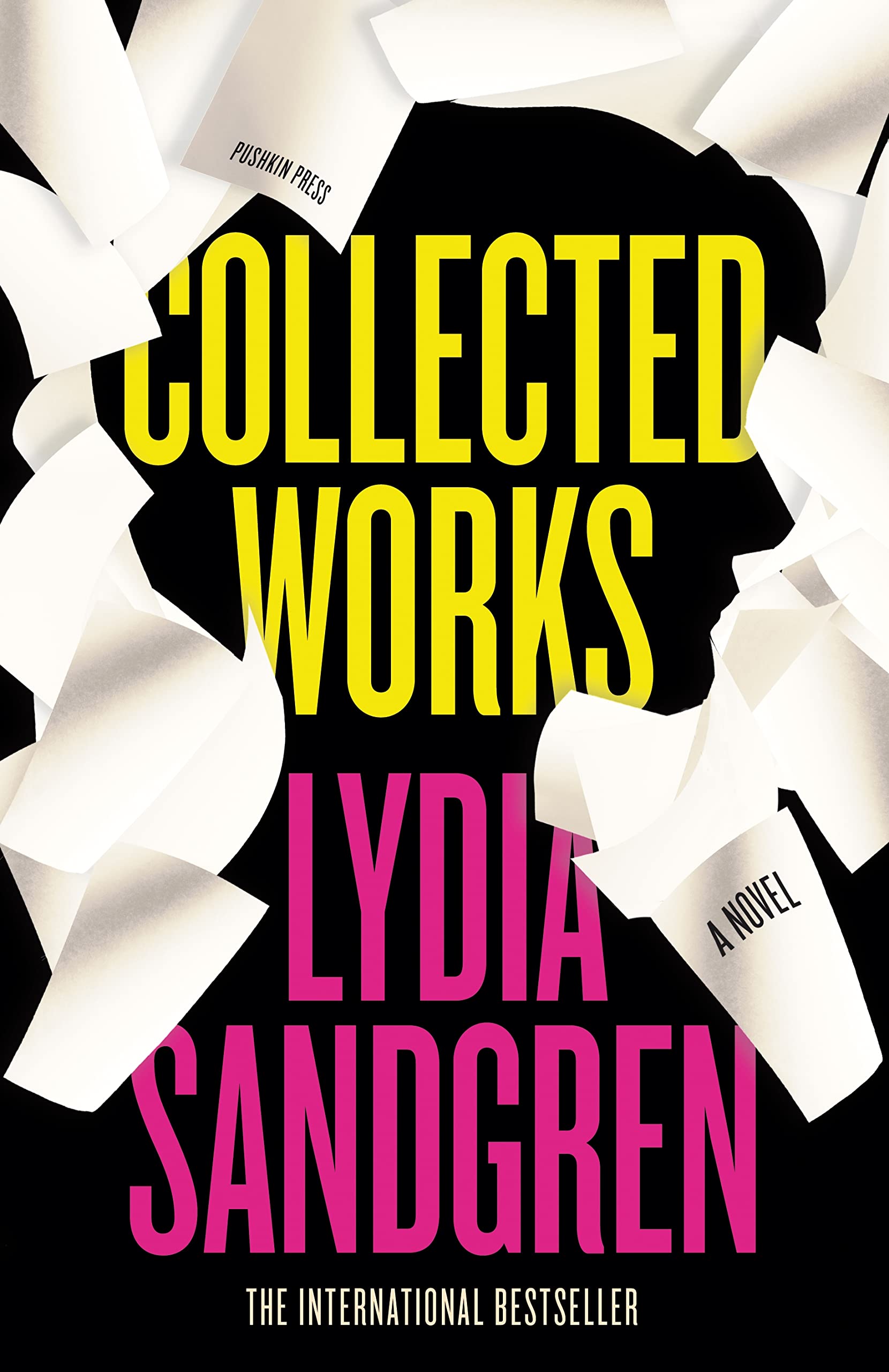Collected Works: A Novel book cover