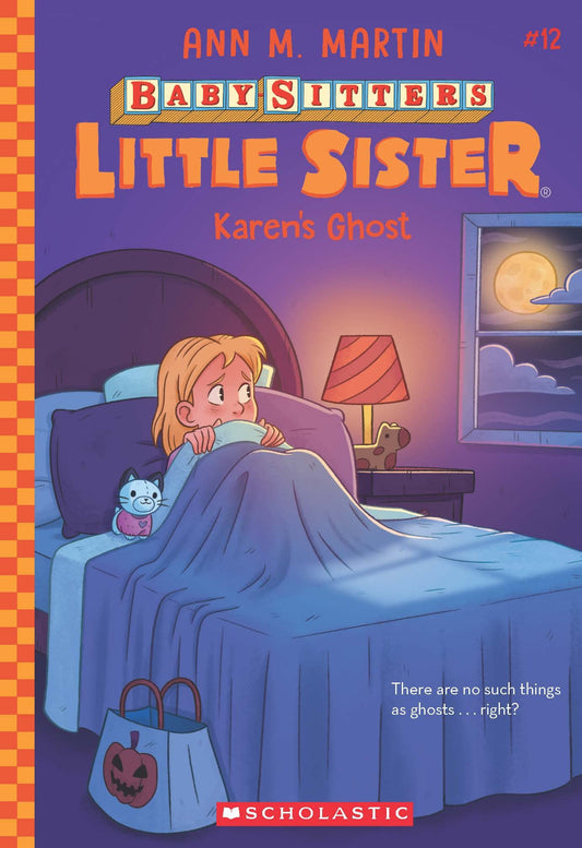 Baby-sitters Little Sister #12: Karens Ghost book cover