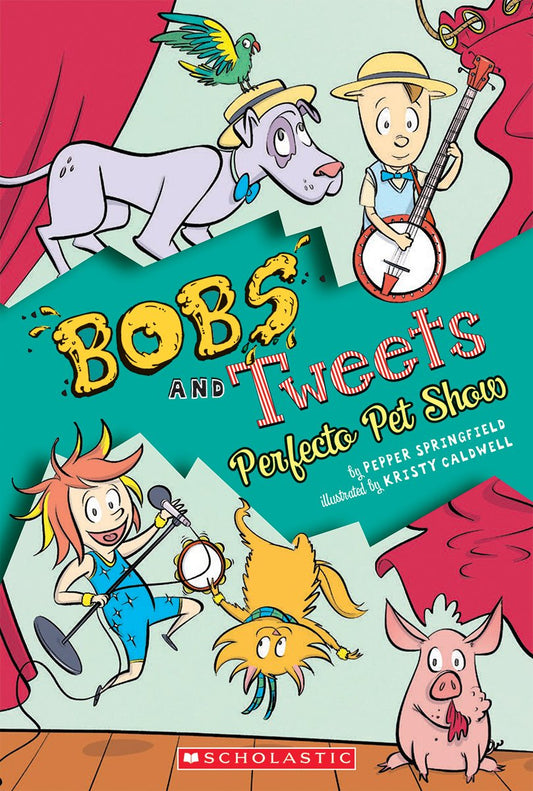 PERFECTO PET SHOW (BOBS AND TWEETS #2) book cover