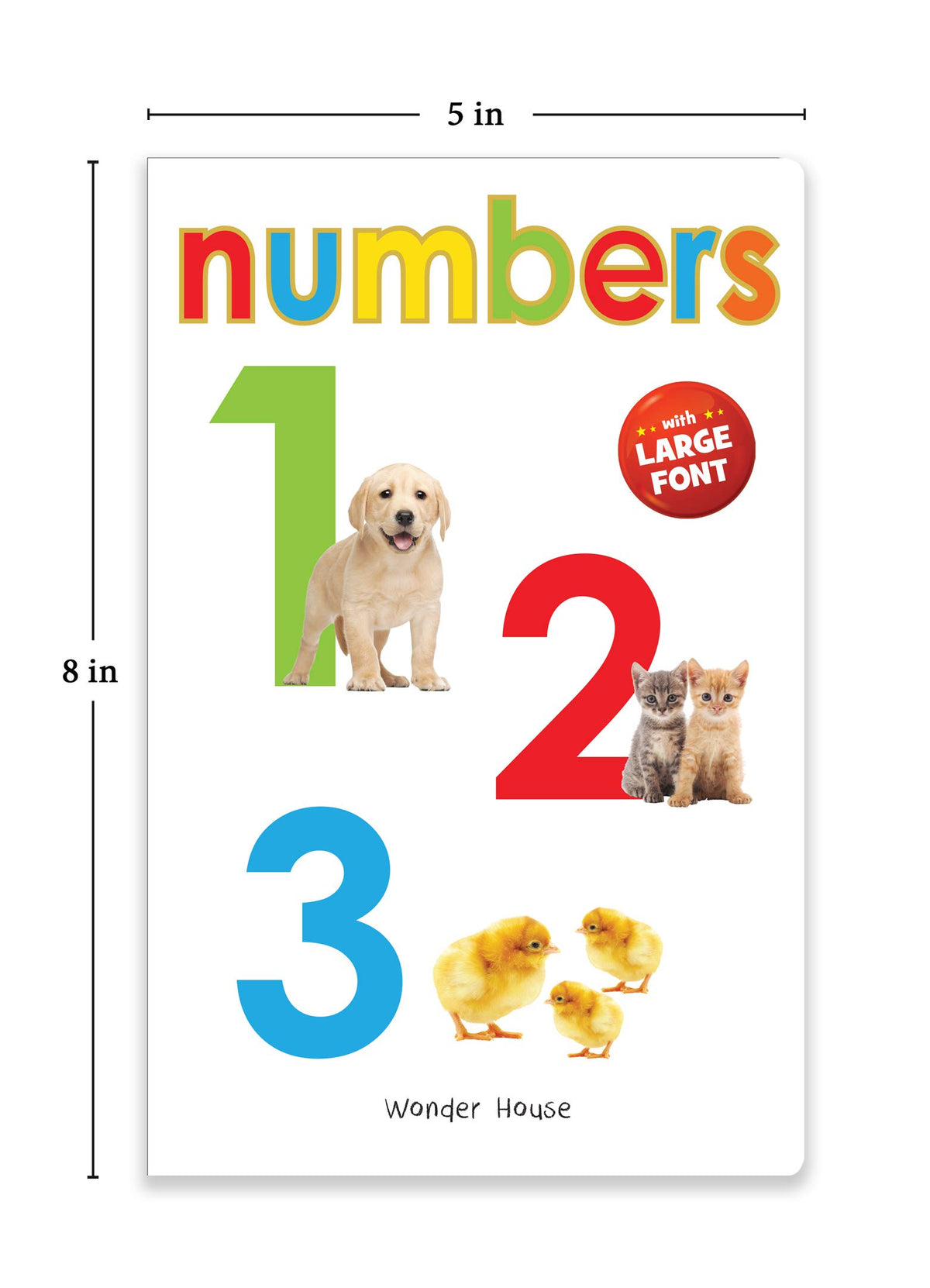 Numbers 1 - 2 - 3 | Ages 0–5 Years | Padded Board Book | Counting Book For Kids | Large Font & Bold Text | | Number Recognition For Childrens & Babies | Toddlers & Preschoolers | Latest Edition