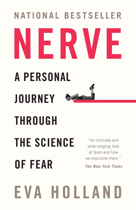 Nerve: A Personal Journey Through the Science of Fear book cover