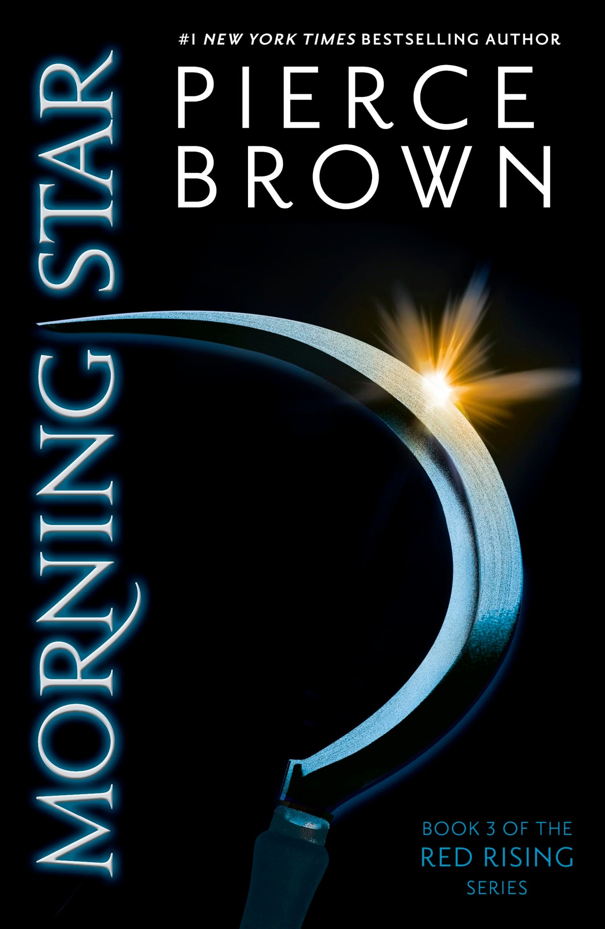 MORNING STAR: RED RISING BOOK 3