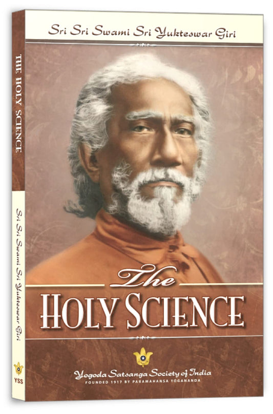 The Holy Science by Swami Sri Yukteswar Giri (Author) book cover