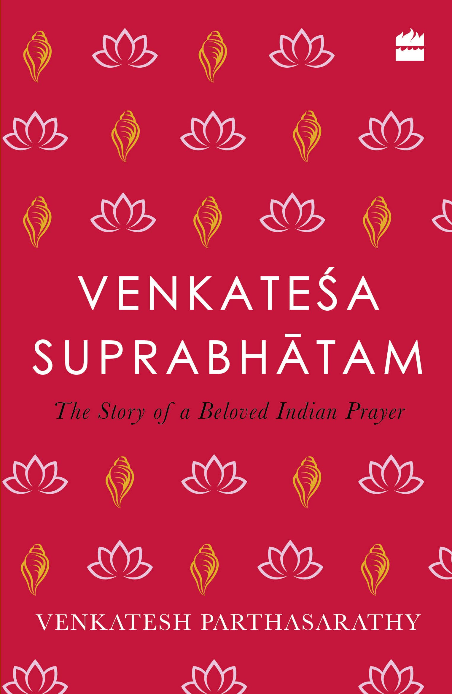 Venkatesa Suprabhatam : The Story of a Beloved Indian Prayer book cover