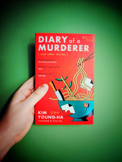 Diary of a Murderer: Chilling Korean crime stories from the award-winning writer