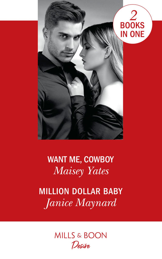 Want Me, Cowboy: Want Me, Cowboy (Copper Ridge) / Million Dollar Baby (Texas Cattleman’s Club: Bachelor Auction) (Copper Ridge)