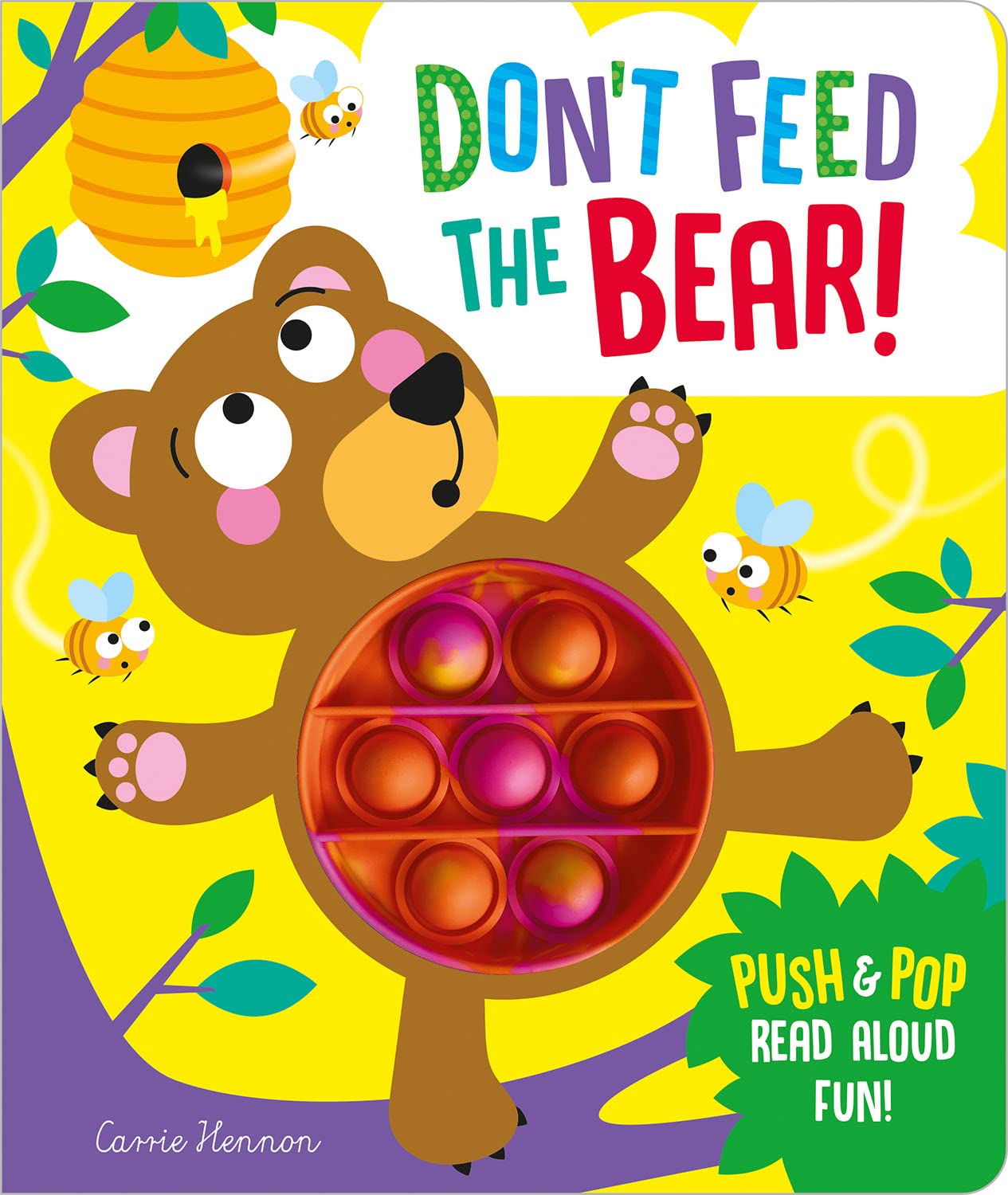 Push Pop Bubble - : Dont feed the Bear! book cover