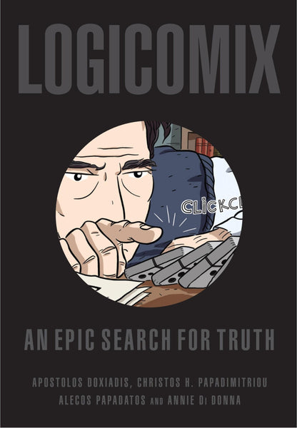 Logicomix an Epic Search for Trurh: An Epic Search for Truth