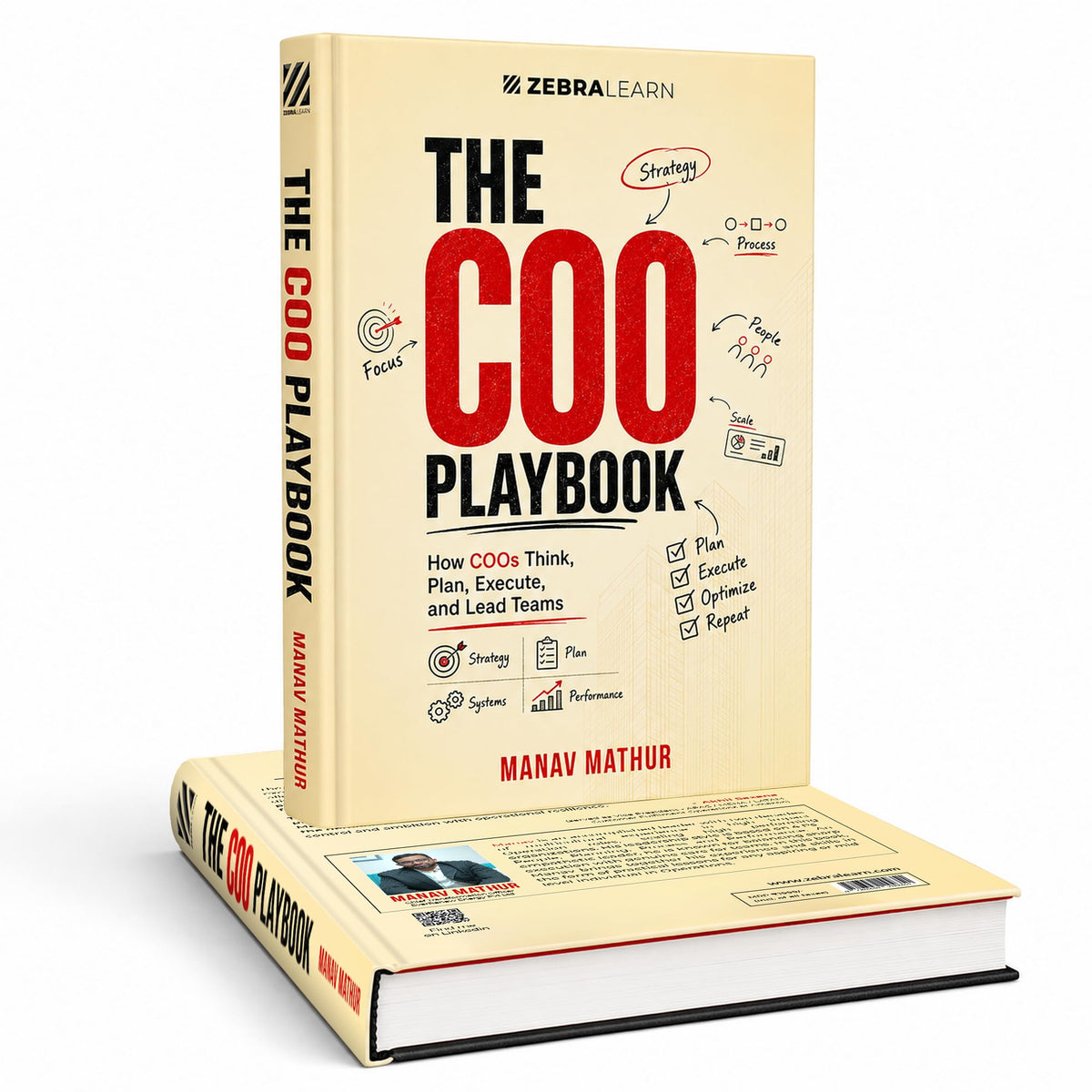 The COO Playbook: How COOs Think, Plan, Execute, and Lead Teams | Operations Management, Business Strategy, Leadership, Process Improvement, ... & Executive Management (Zebra Learn)