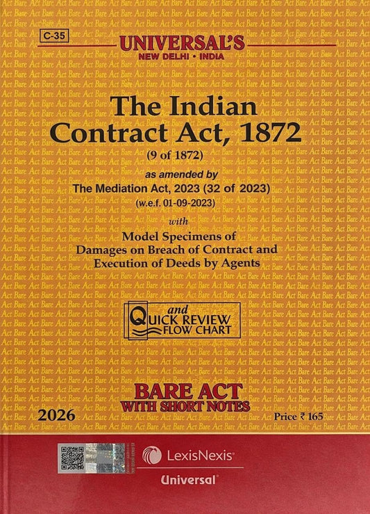 Universal’s The Indian Contract Act ,1872 Bare act ( Edition 2026 )