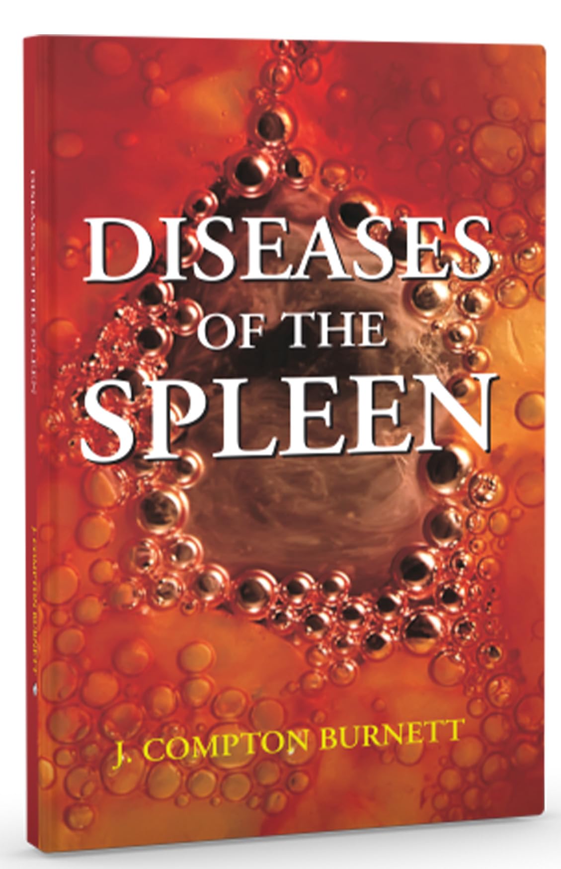 DISEASES OF THE SPLEEN AND THEIR REMEDIES CLINICALLY ILLUSTRATED book cover