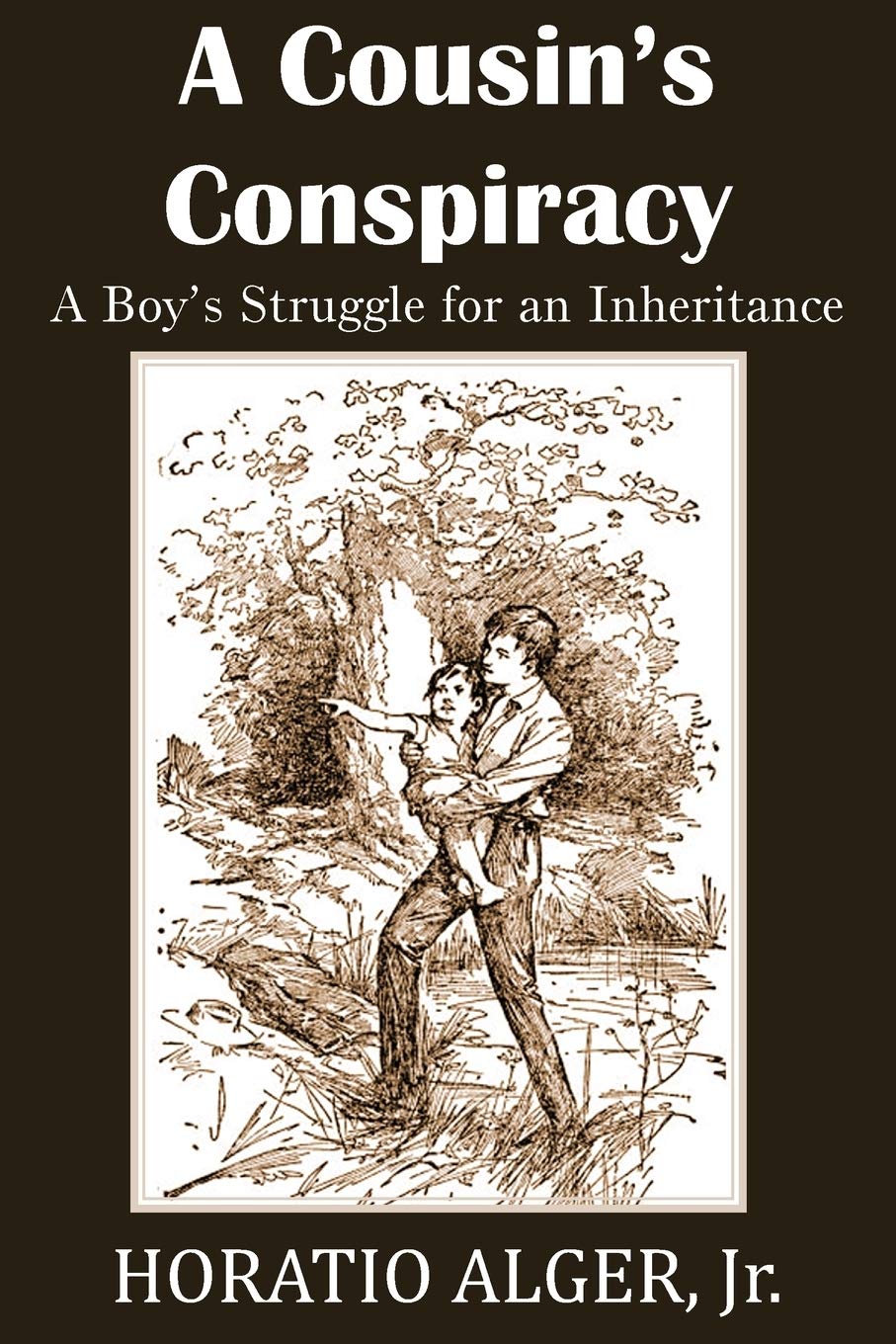 A Cousin's Conspiracy  a Boy's Struggle for an Inheritance by Horatio Alger (Author) book cover