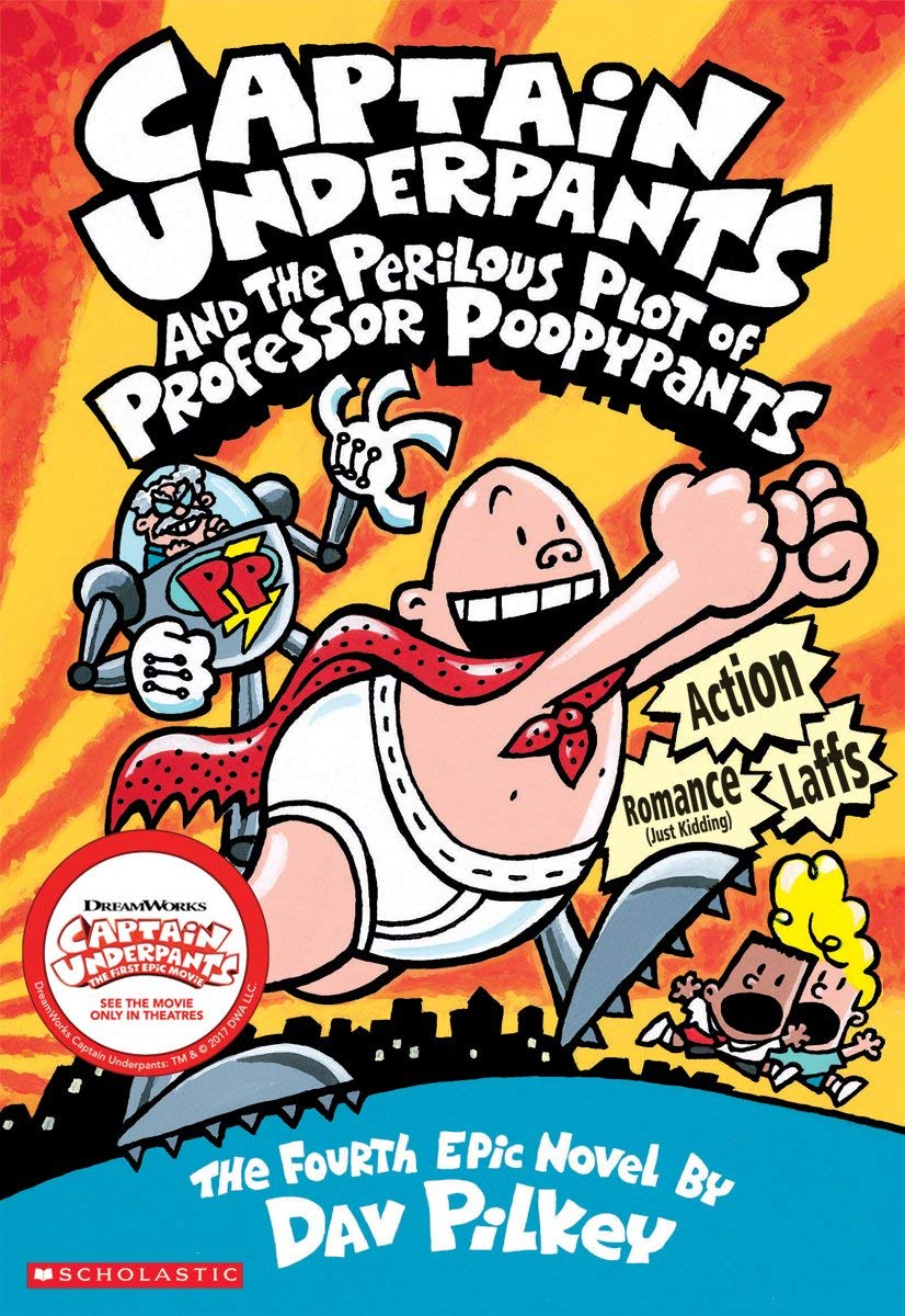 CAPTAIN UNDERPANTS #04: THE PERILOUS PLOT OF PROFESSOR POOPYPANTS book cover
