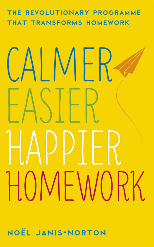 CALMER, EASIER, HAPPIER HOMEWORK book cover