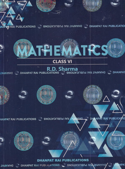 RD Sharma Mathematics for Class 6 CBSE - Based on Latest NCERT Syllabus For 2026-27 Exams