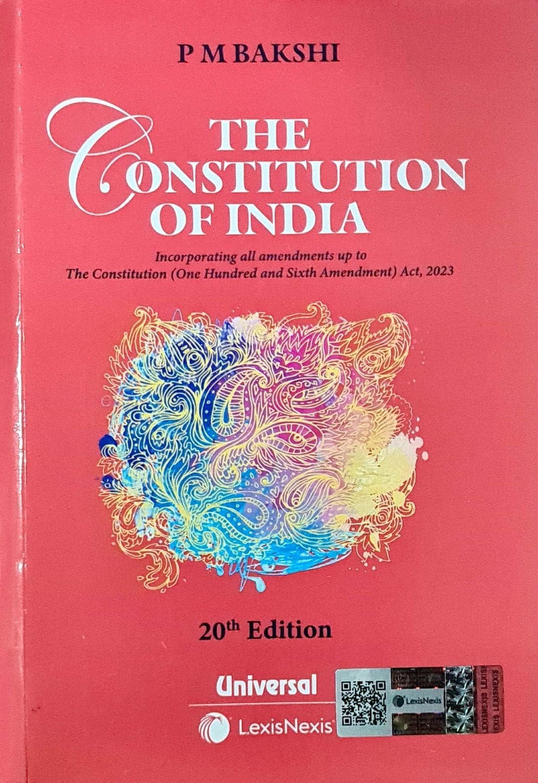 PM Bakshi - The Constitution of India [POCKET SIZE BOOK] - Incorporating all the Amendments up to the 106th Amendment - 20th/Ed. [ORIGINAL BOOK with QR Code Inside & HOLOGRAM Outside] - For 2026 Exams