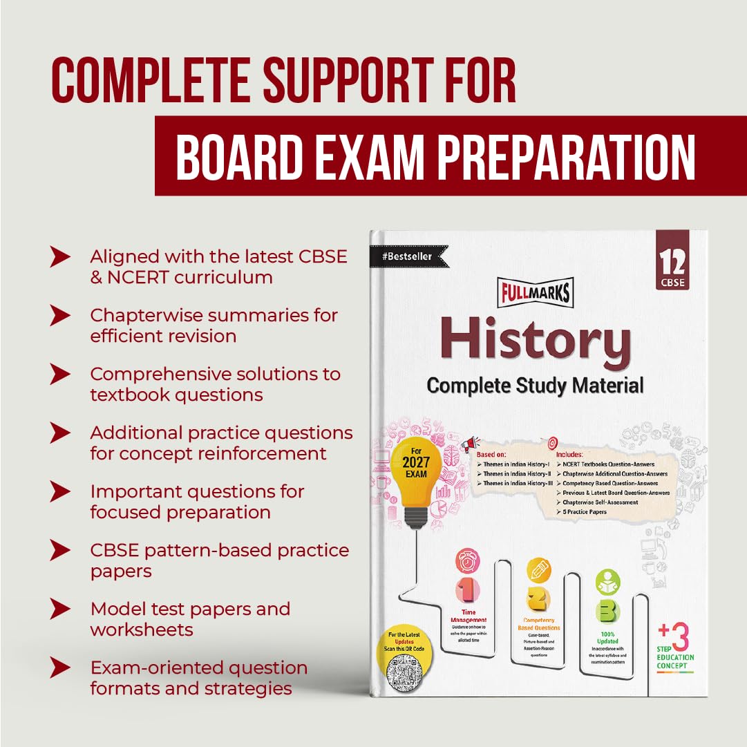 Full Marks History Complete Study Material Class 12 | Based on Themes in Indian History-I, Themes in Indian History-II, Themes in Indian History-III | Includes Chapterwise Summary, Solved Q/A, Practice Papers and More